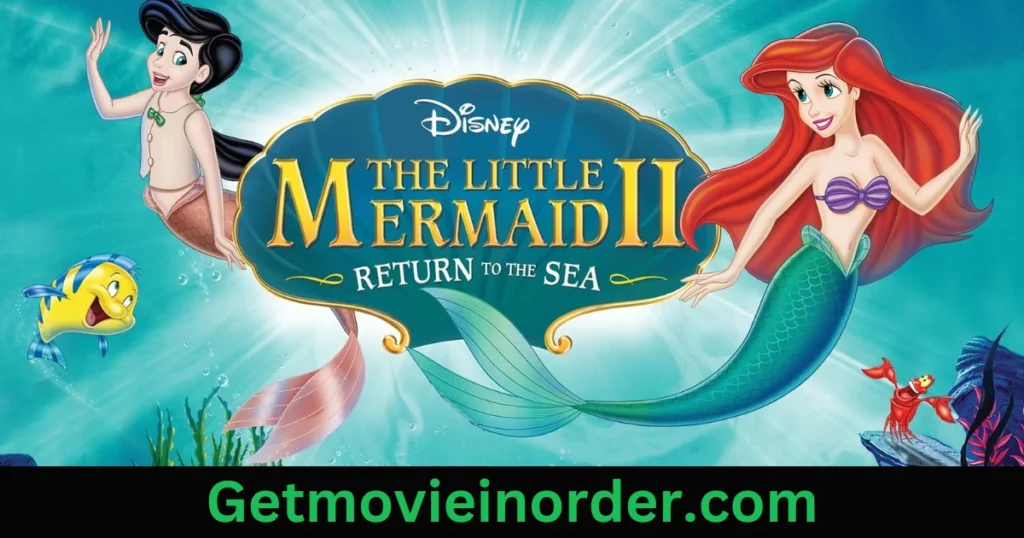 the little mermaid movies in order