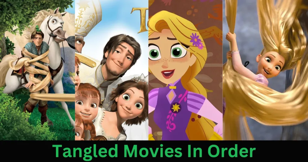 tangled movies in order