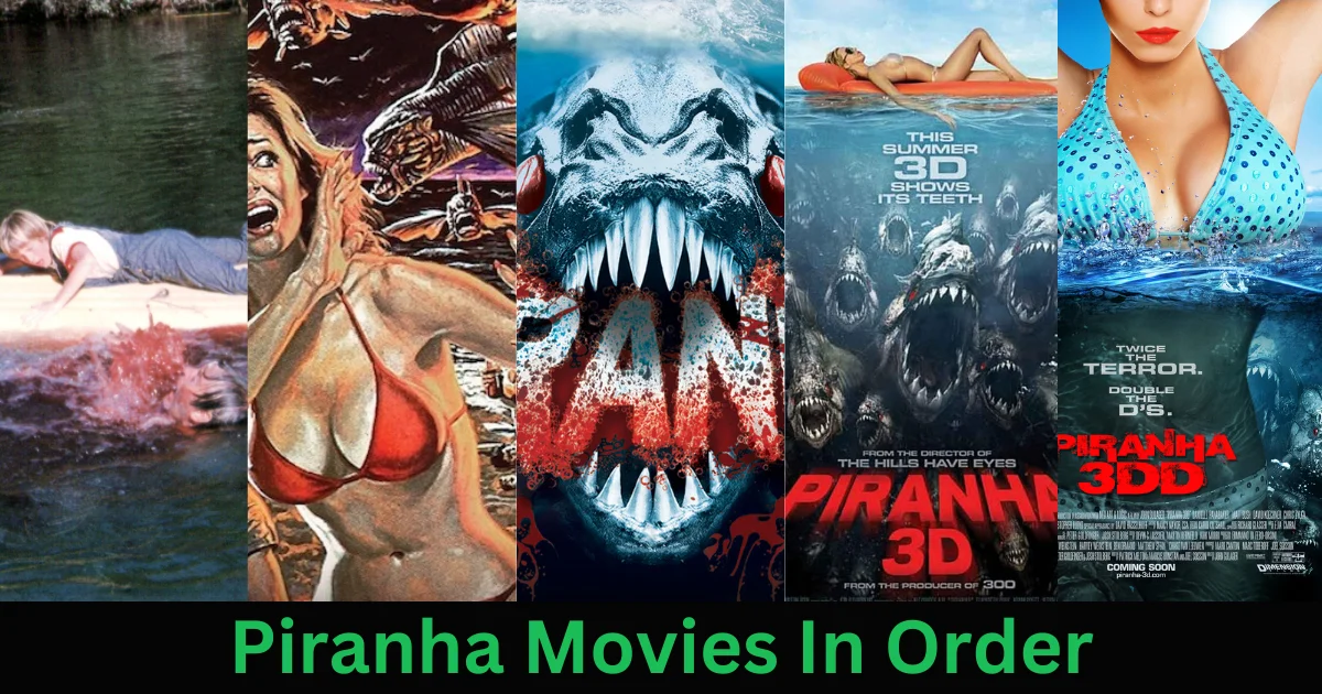 Piranha movies in order